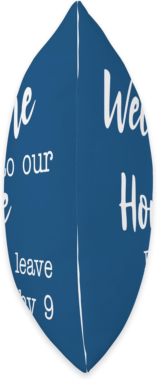 Welcome to Our Home Please Leave by 9 pm Blue Farmhouse Throw Pillow