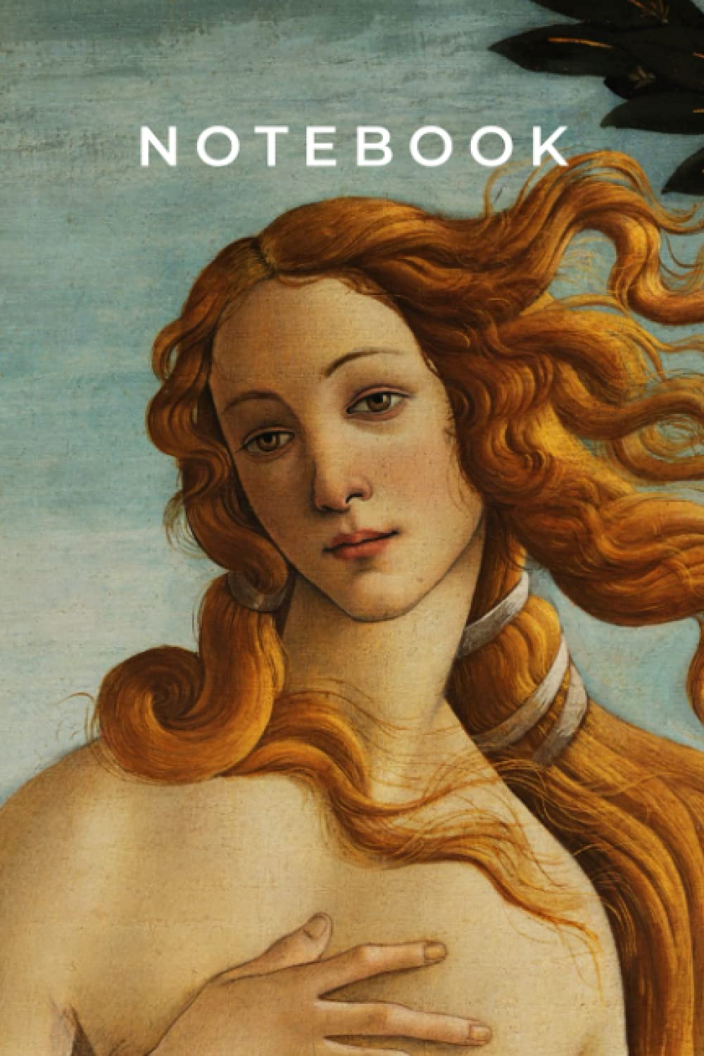 Venus Notebook: Birth of Venus (Sandro Botticelli) (Notebooks: Sandro Botticelli)