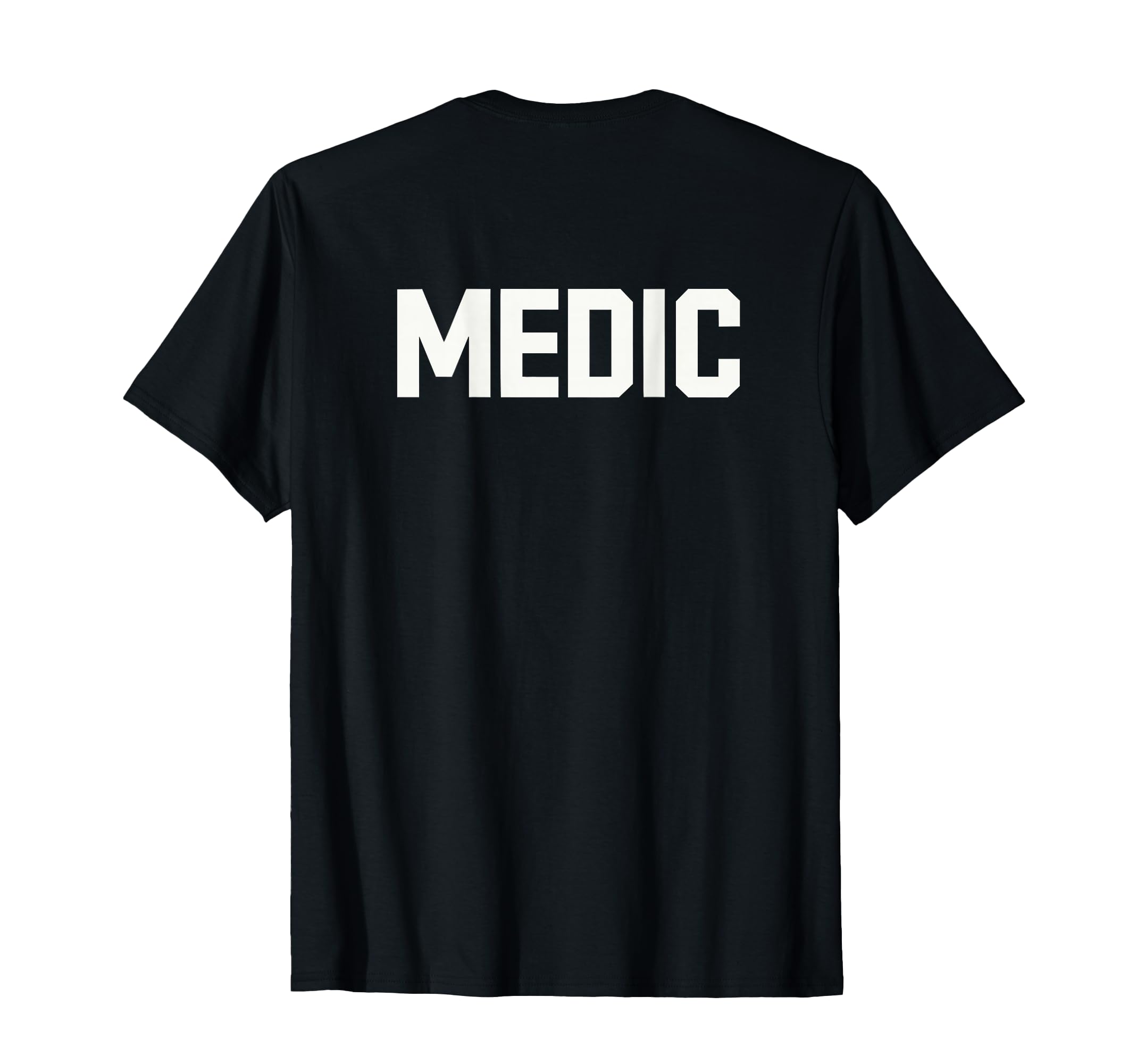 Medic Back Print Text Design for Professionals and Cosplay T-Shirt