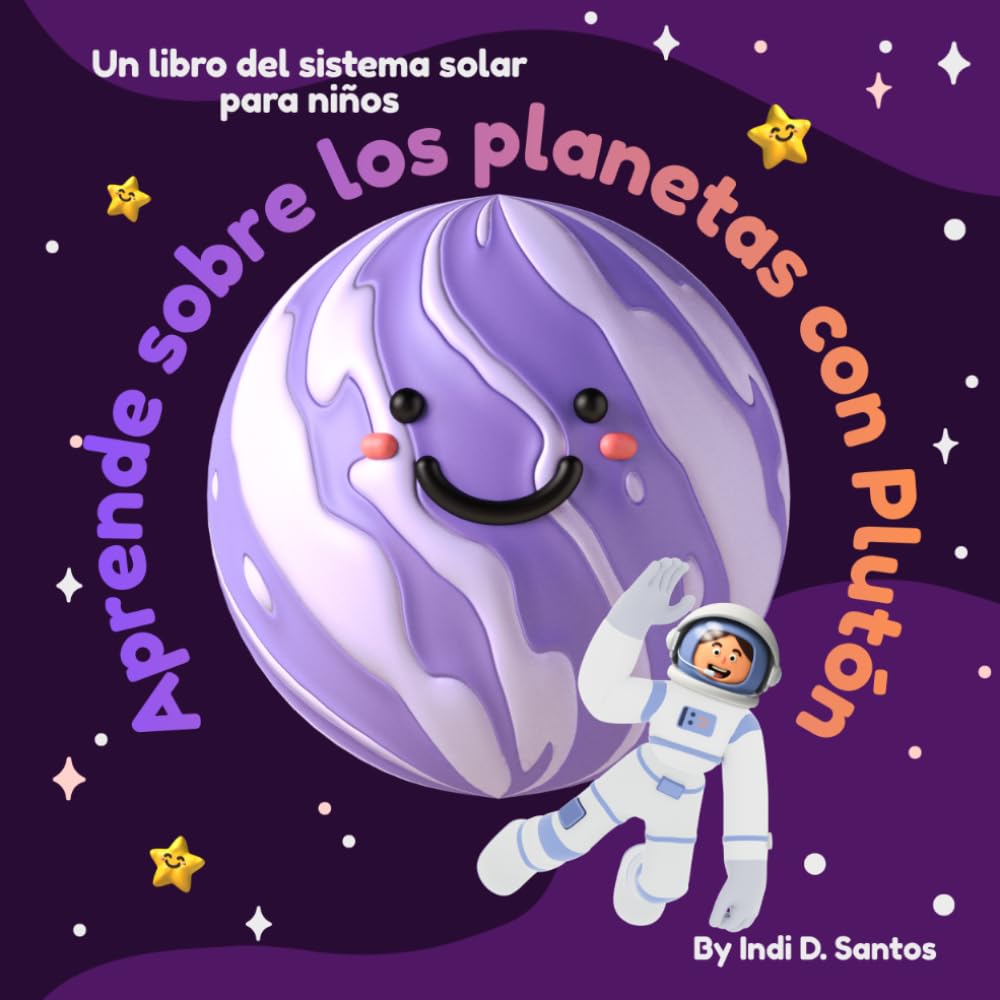 Aprende sobre los Planetas con Plutón: Un libro del sistema solar para niños