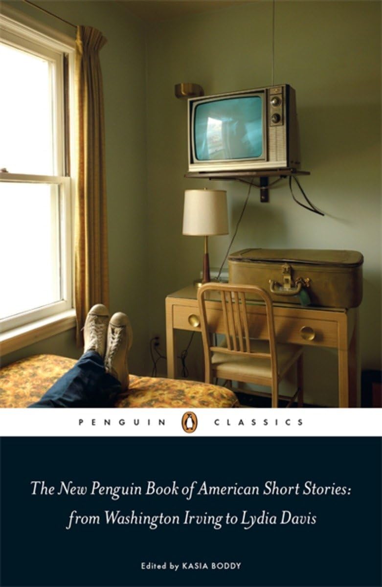 The New Penguin Book of American Short Stories, from Washington Irving to Lydia