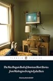 Penguin Classics the New Penguin Book of American Short Stories: From Washington Irving To Lydia Davis