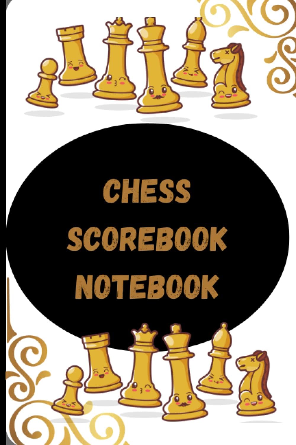 Independently published Chess Scorebook Notebook : Chess Notation Book: chess Tactics Journal ; Chess Strategy Books