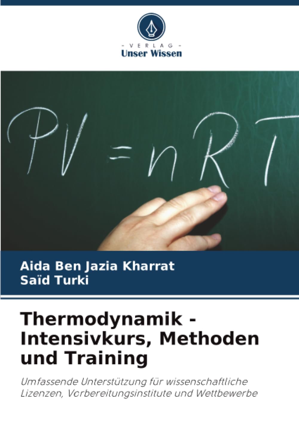 Thermodynamik - Intensivkurs, Methoden und Training: Umfassende Unterstützung für wissenschaftliche Lizenzen, Vorbereitungsinstitute und Wettbewerbe