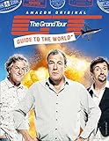 The Grand Tour Guide to the World