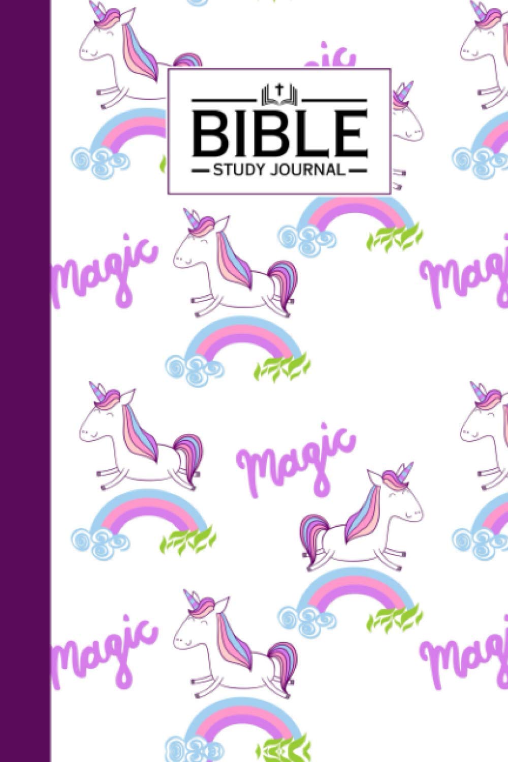 Bible Study Journal: Cute Unicorn Bible Study Journal, A Creative Christian Workbook, A Simple Guide To Journaling Scripture, 120 Pages, Size 6" x 9"