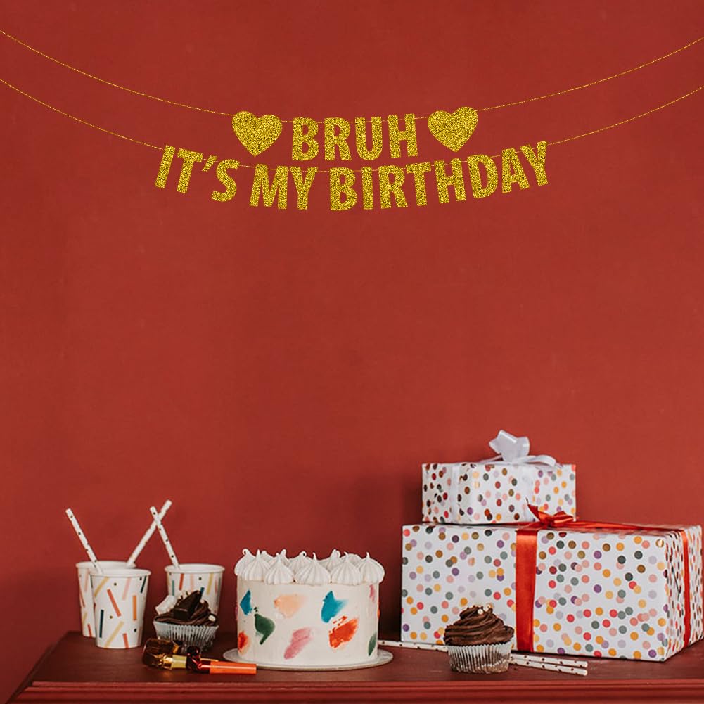 Happy Birthday Bruh Gouden Glitterbanner – Voorgemonteerd Feestdecoratie – Ideaal Voor Tienerverjaardagen, Feestzaal, Muur Of Trappetje