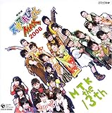 NHK天才てれびくんMAX MTK the 13th