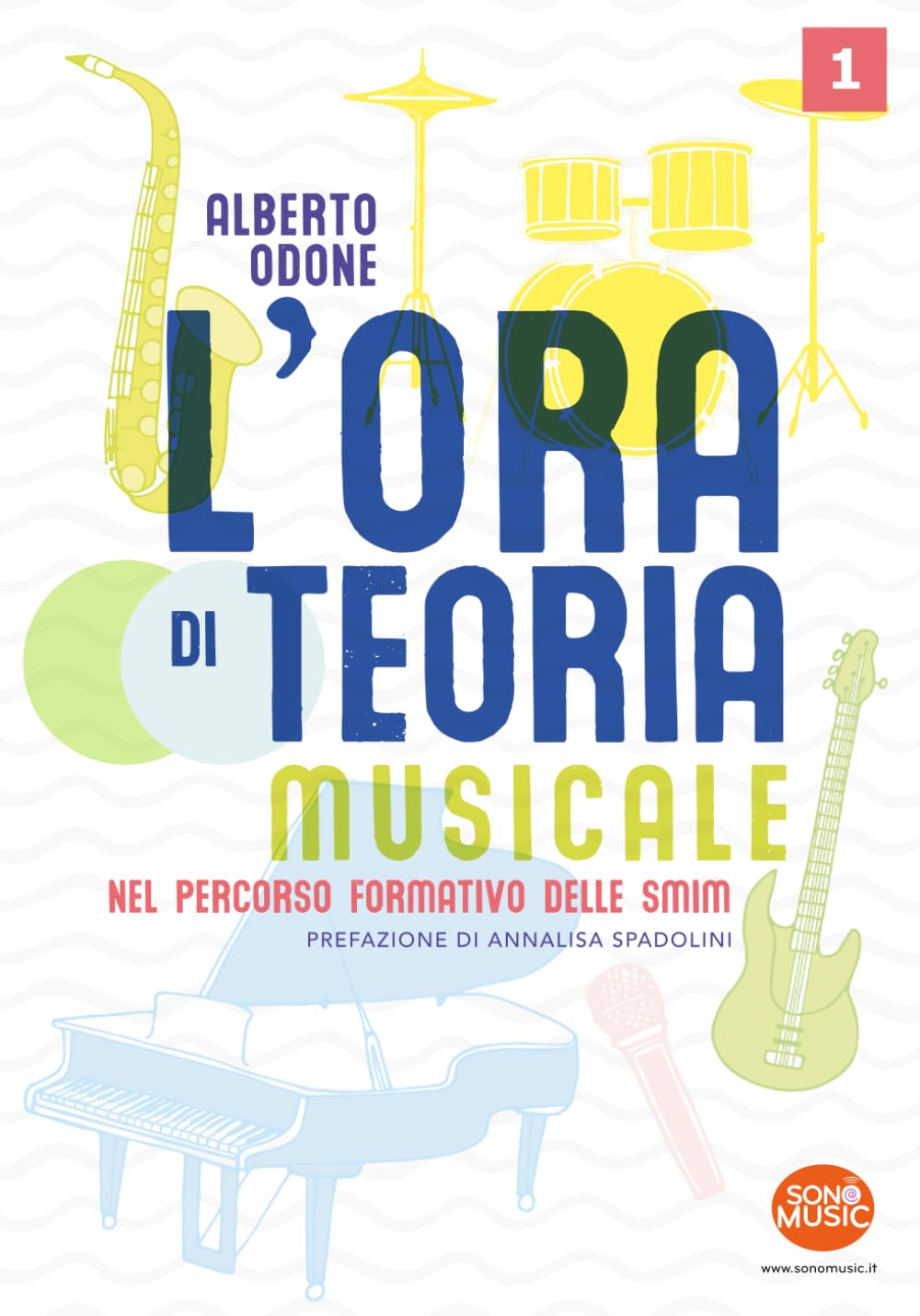 L'Ora di Teoria: Manuale di Teoria della Musica per le SMIM