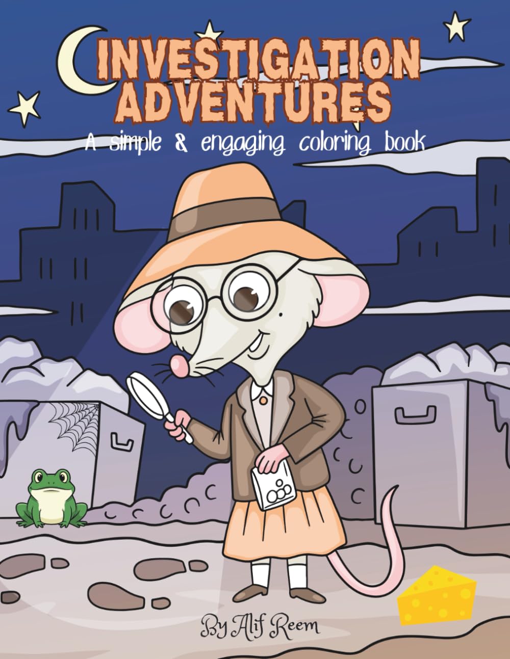 Investigation Adventures: A Simple and Engaging Coloring Book
