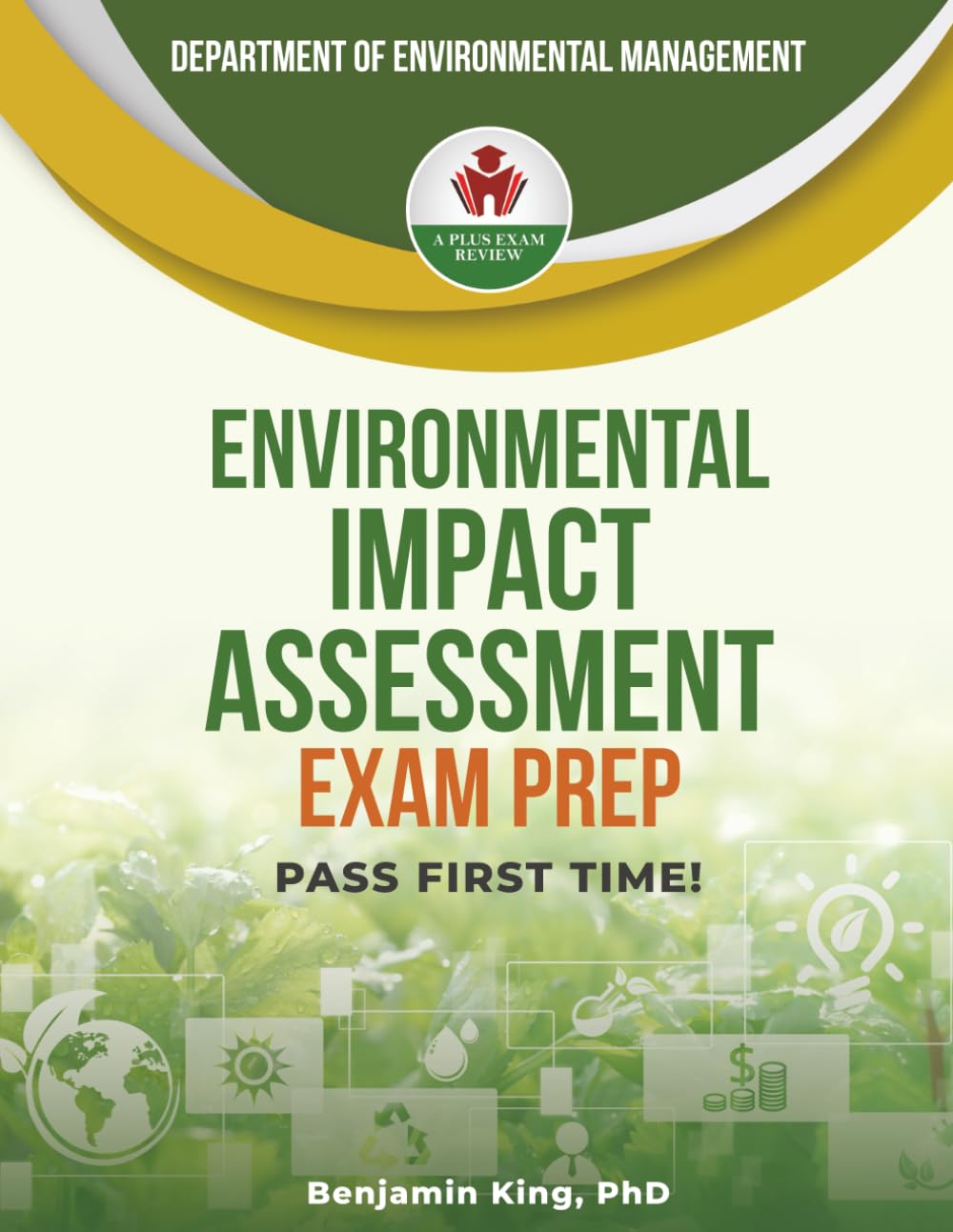 ENVIRONMENTAL IMPACT ASSESSMENT EXAM PREP