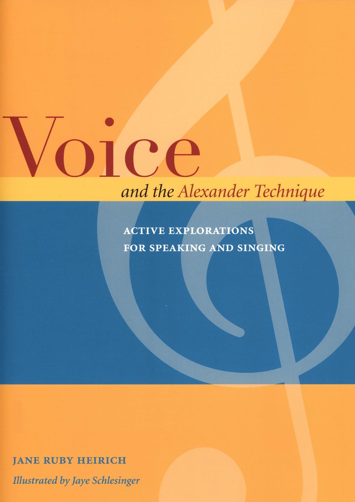 Alexander Technique livre broché Voice active explorations speaking