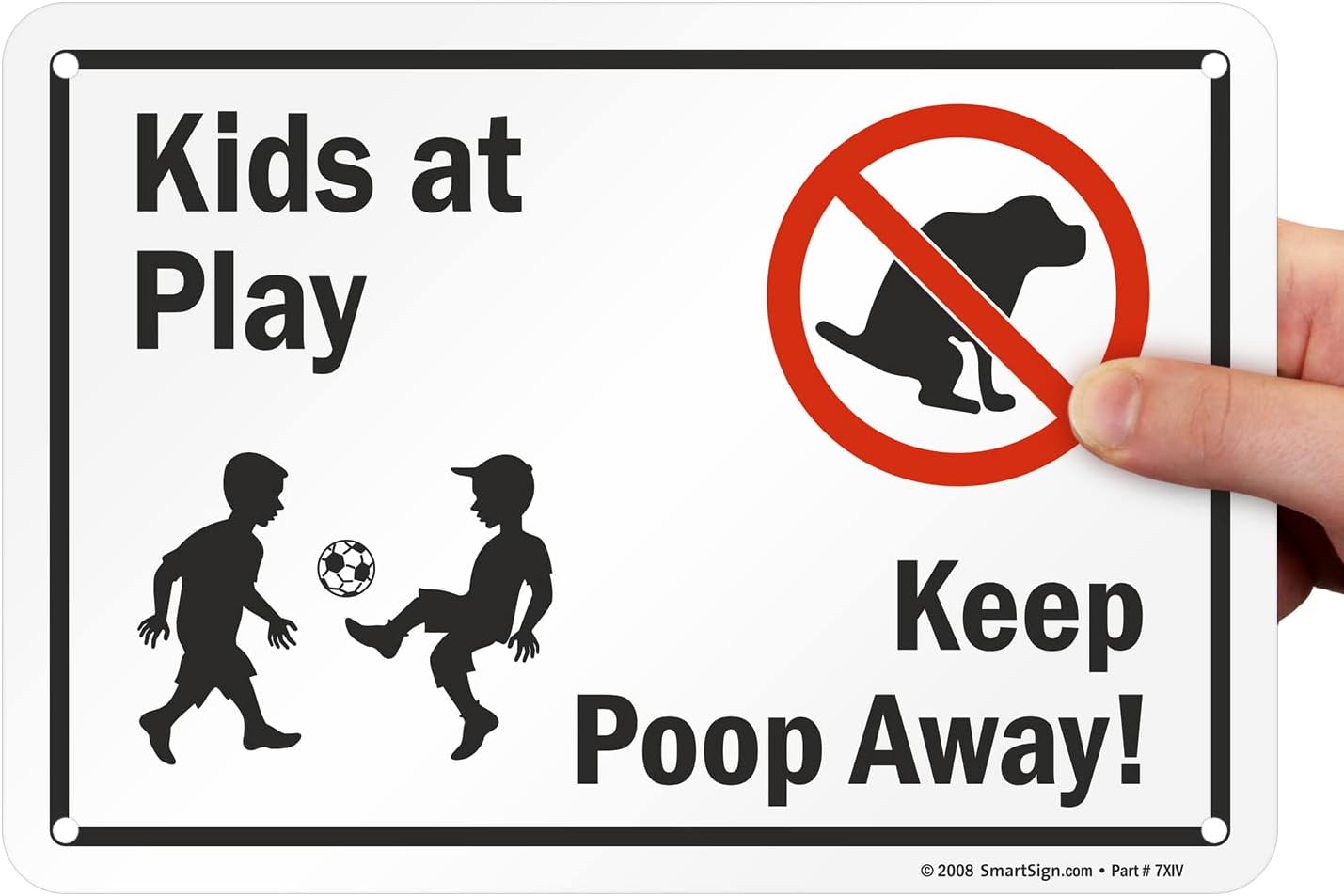 SmartSign 7 x 10 inch “Kids At Play - Keep Poop Away” Sign with Pre-Cleared Holes, Digital Printing, 55 mil HDPE Plastic, Red, Black and White