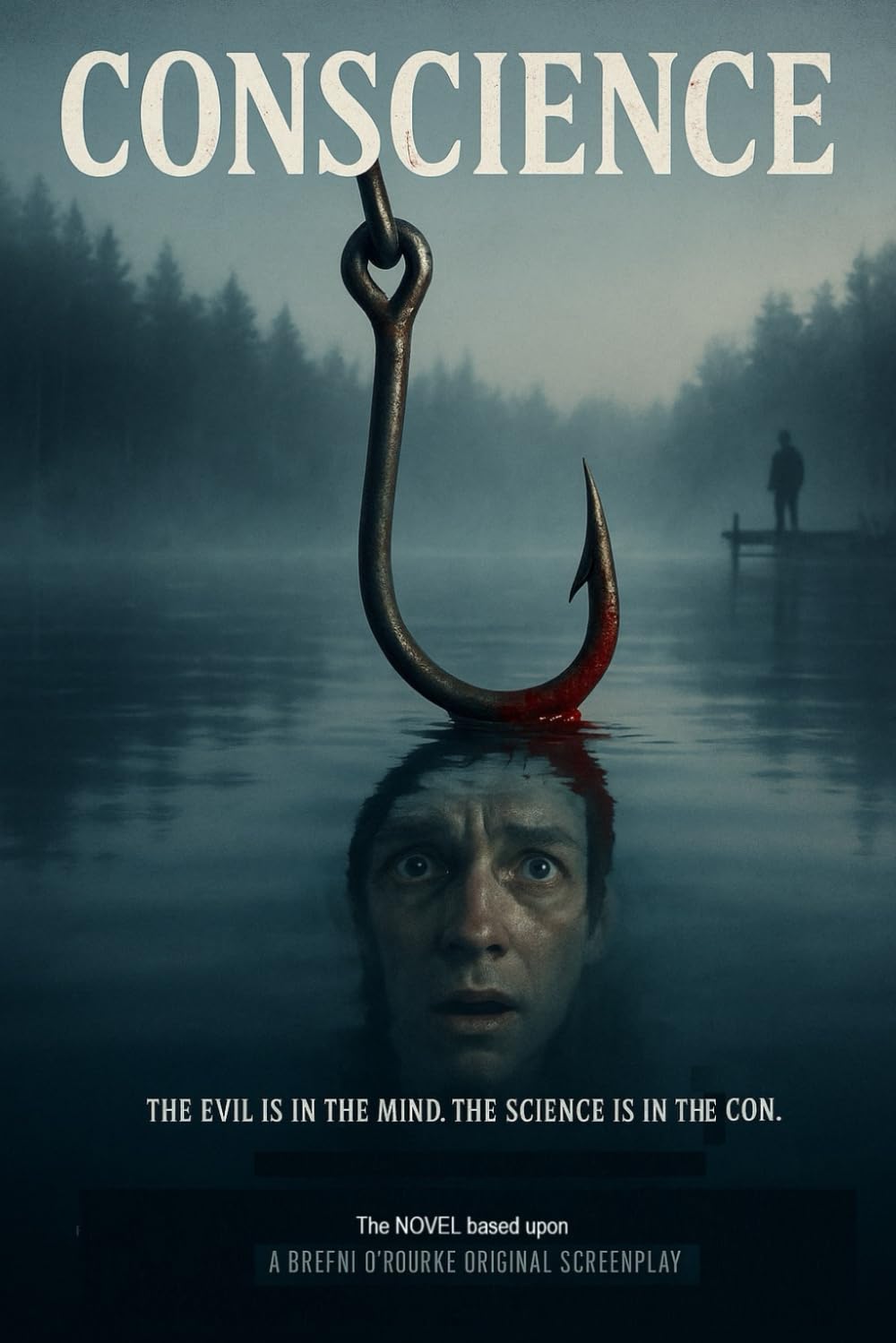 CONSCIENCE: A Brefniverse Psychological Noir Thriller