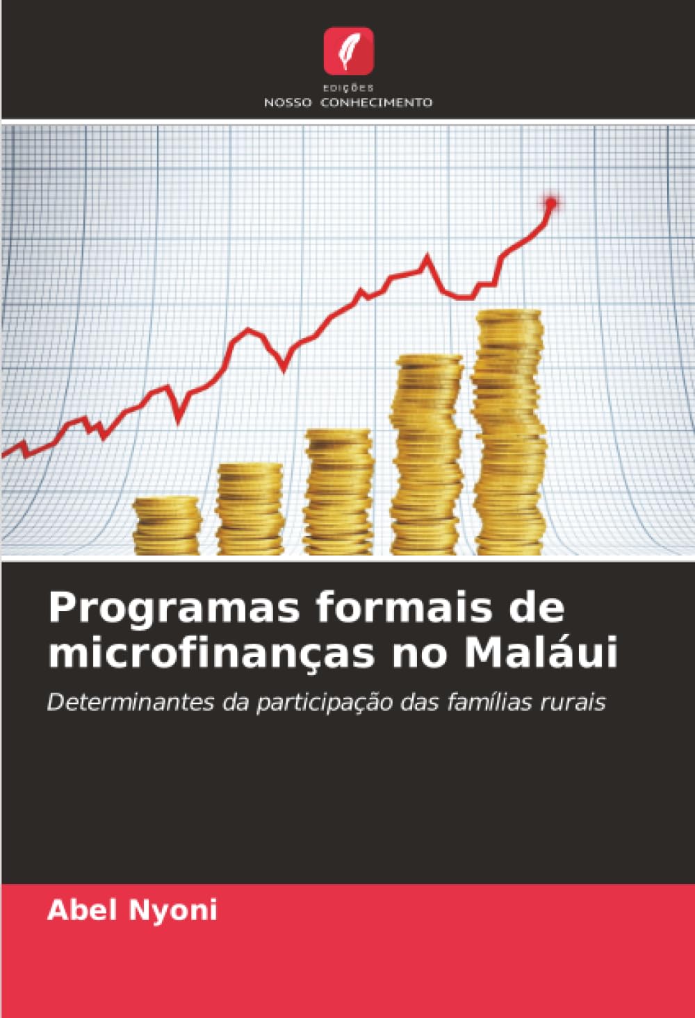 Programas formais de microfinanças no Maláui: Determinantes da participação das famílias rurais