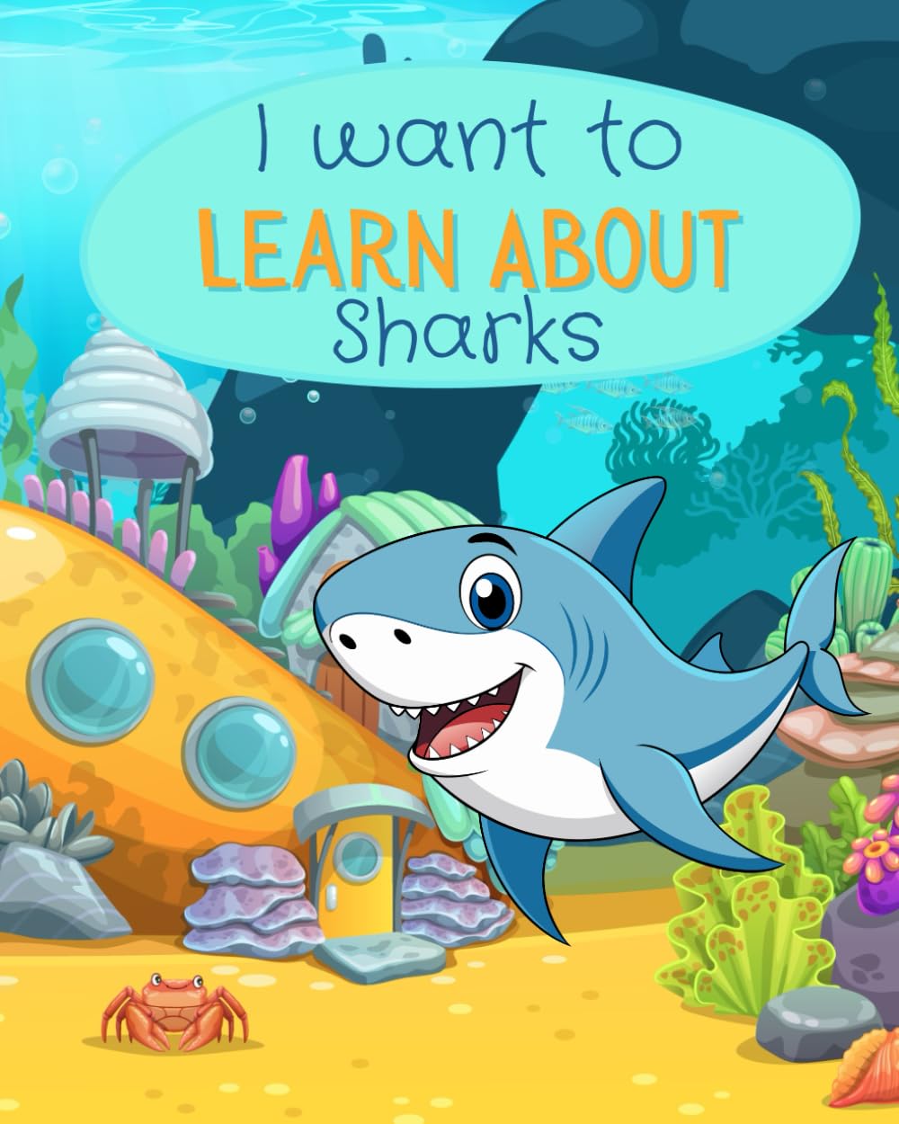 I want to learn about sharks: Shark workbook, shark activity book, shark facts, activity book for all ages, homeschool curriculum, classroom workbook, science workbook, handwriting workbook