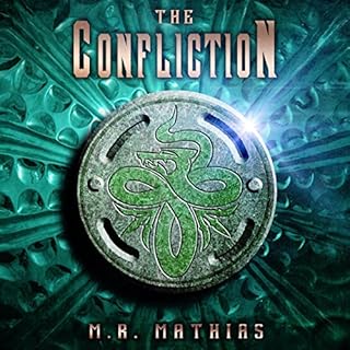 The Confliction Audiobook By M. R. Mathias cover art
