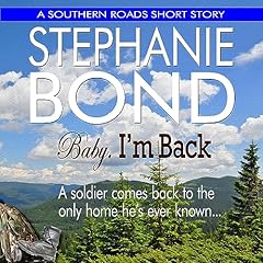 Baby, I'm Back Audiolibro Por Stephanie Bond arte de portada