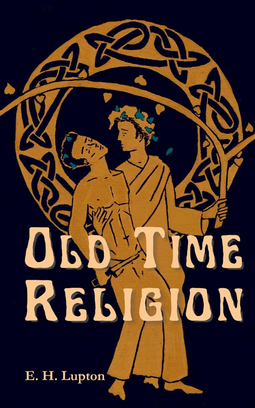 Old Time Religion: 2 (Wisconsin Gothic)