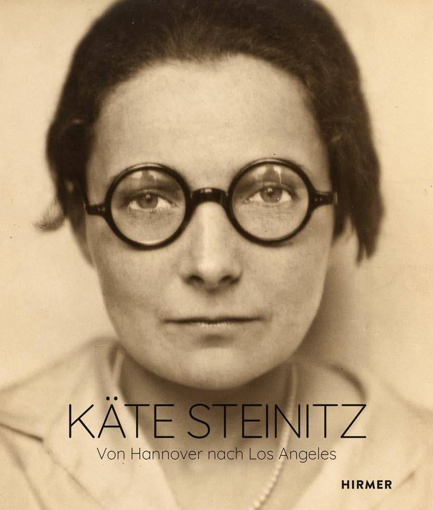 Käte Steinitz: From Hanover to Los Angeles modernisme