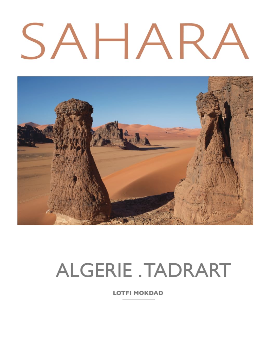 Sahara Algérie.Tadrart