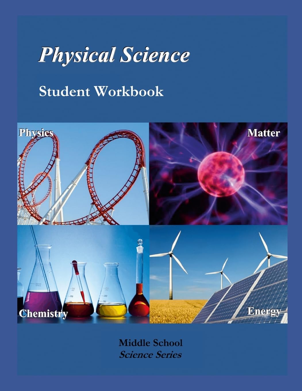 Physical Science: Student Workbook, 7th Edition: Middle School Science Series      Paperback – June 20, 2023
