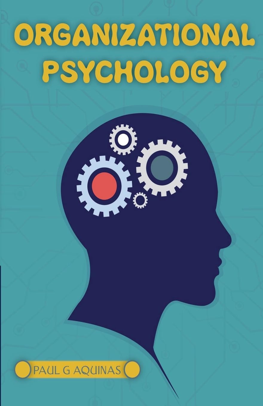 Organizational Psychology: 1 (Management)