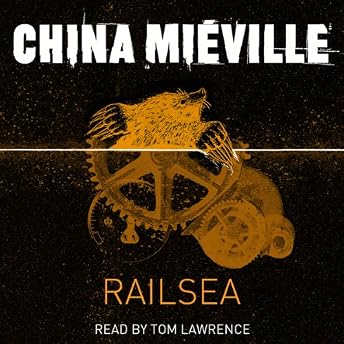 Railsea Audiobook by Miéville episode artwork