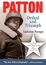Patton: Ordeal and Triumph