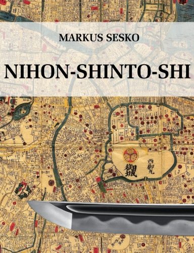 Télécharger Nihon-shinto-shi - The History of the shinto Era of Japanese Swords Livre eBook France