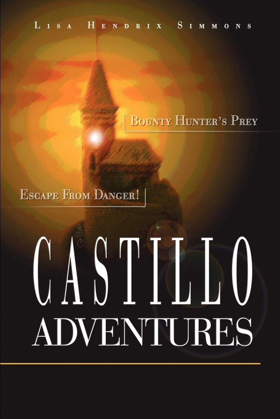 Castillo Adventures: Escape from Danger! Bounty Hunter's Prey
