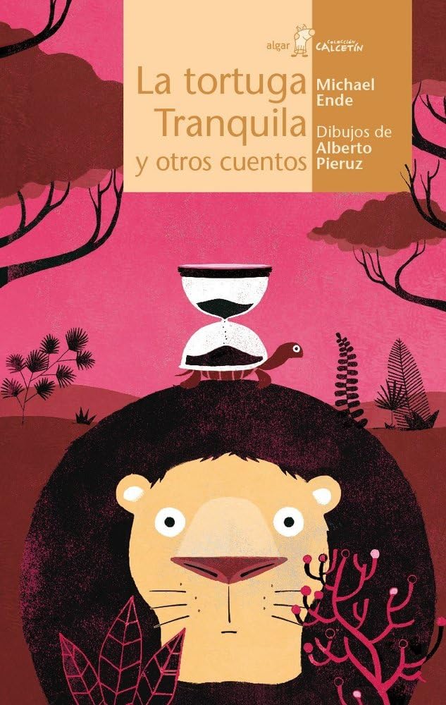 La tortuga Tranquila y otros cuentos: 100 (Calcetín)