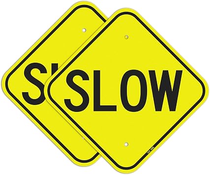 T&R 2 Pack Slow Sign Street Road Sign 12 x 12 Inches, Rust Free .040 Aluminum Reflective, Weather Resistant, Waterproof, Fade Resistant, 2 Pre-drilled Holes