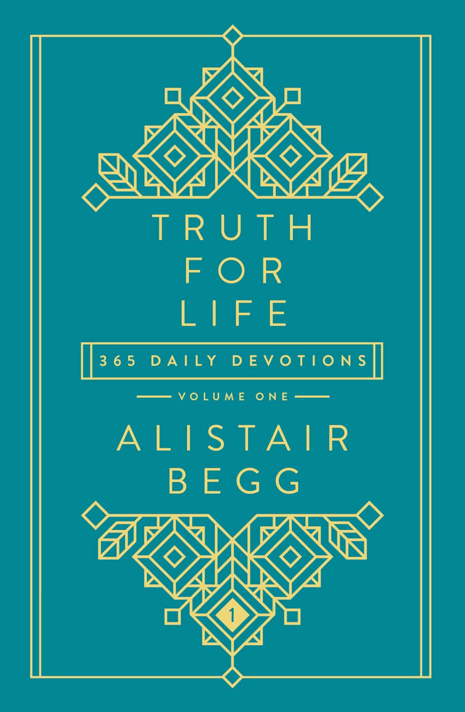 Truth for Life: 365 Daily Devotions (A Gospel-Saturated Gift Devotional for the Entire Year - Includes a Yearly Bible Reading Plan, Durable Cover, and Ribbon Marker): 1