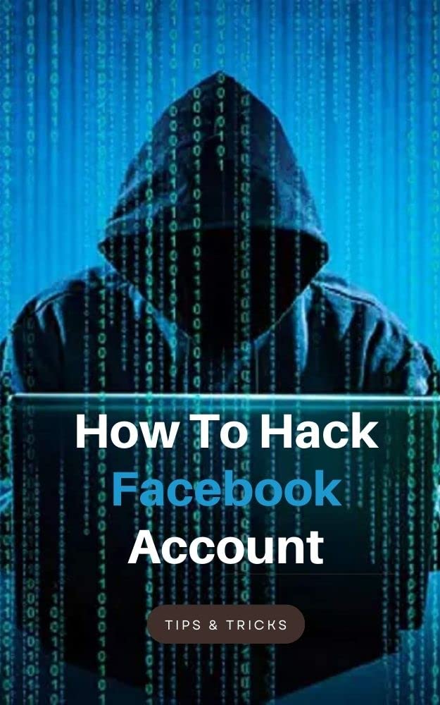 How To Hack Facebook Account How To Hack FB Account eBook