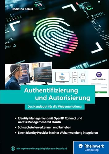 Authentifizierung und Autorisierung: Das Handbuch für die Webentwicklung