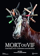 Download Mort ou Vif. Chronique d'une taxidermie contemporaine PDF