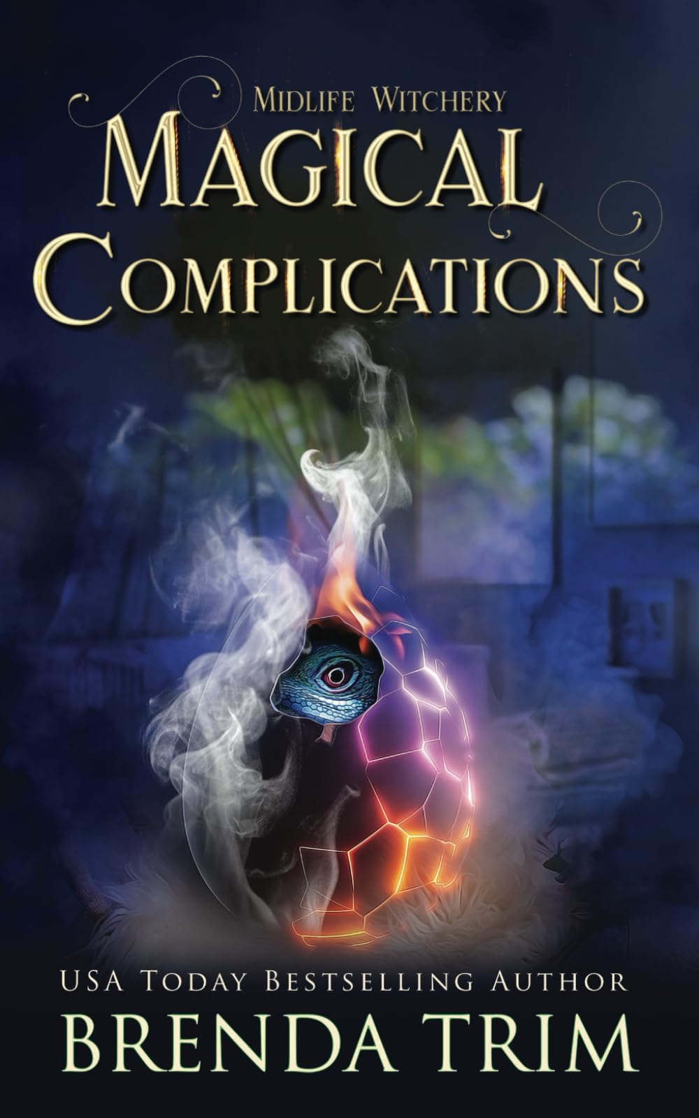 Magical Complications: Paranormal Women's Fiction (Midlife Witchery)