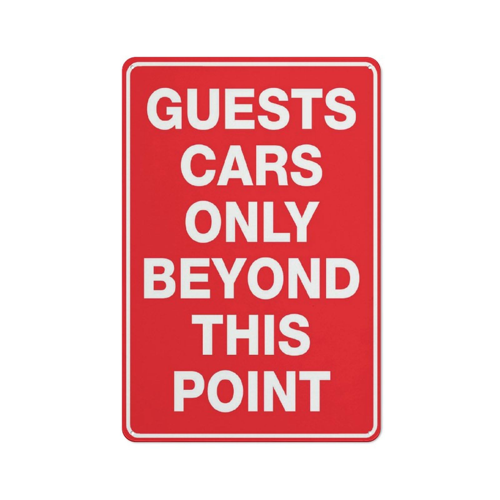 Guests Cars Only Beyond This Point Sign 8X12Inches Sign Outdoor Signs Aluminum Uv Ink Printed For House And Business