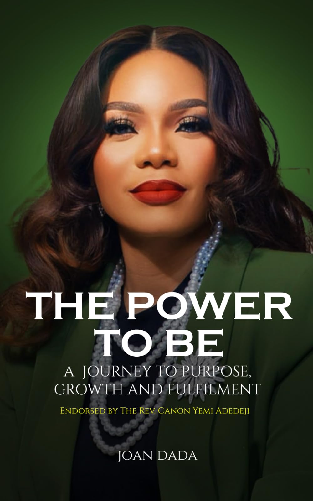 The Power to Be: A Journey to Purpose, Growth, and Fulfilment