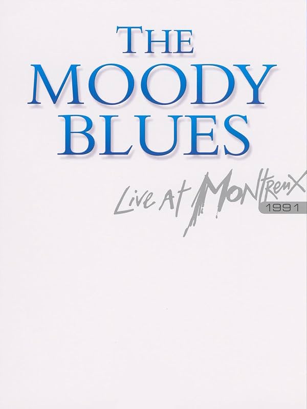 The Moody Blues - Live At Montreux 1991 2005 | CC