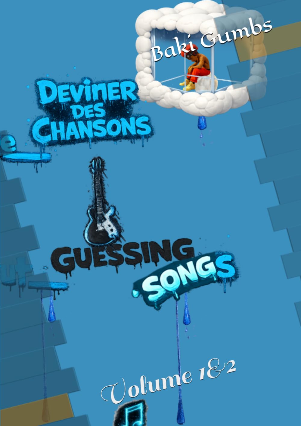 Guess The Song: Volume 1&2