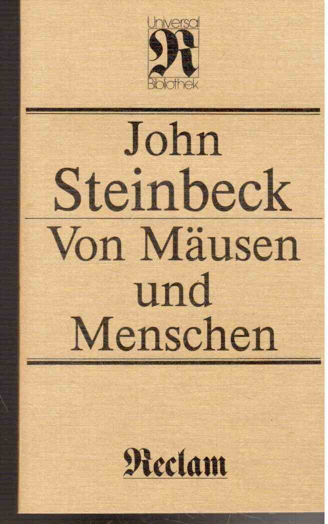 Von Mäusen und Menschen : John Steinbeck, Otto Kyburg, Eberhard Brüning ...