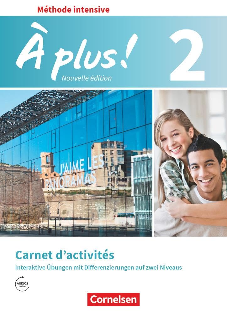 À plus ! - Französisch als 3. Fremdsprache - Ausgabe 2018 - Band 2