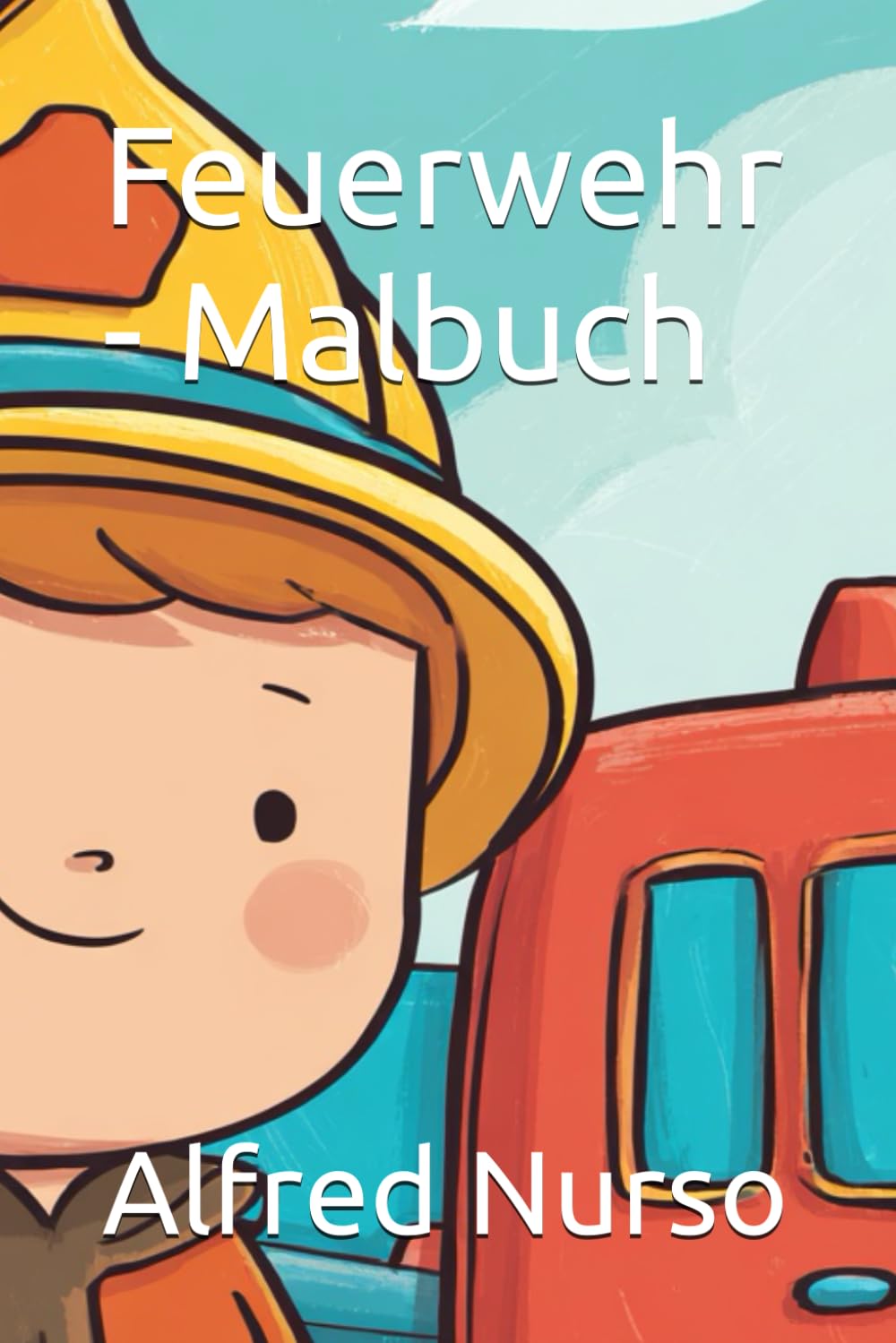 Feuerwehr - Malbuch
