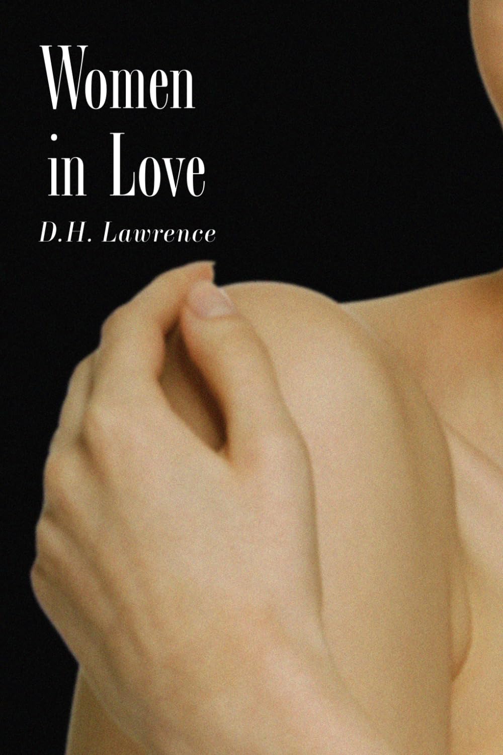 Women in Love: Annotated Edition