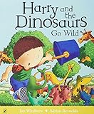 Harry and the Dinosaurs Go Wild
