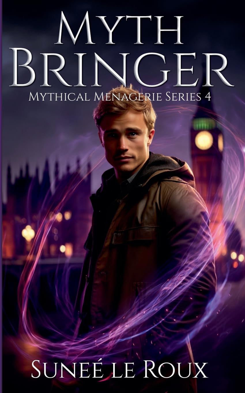 Myth Bringer: 4 (Mythical Menagerie (Complete 5-Book Series))