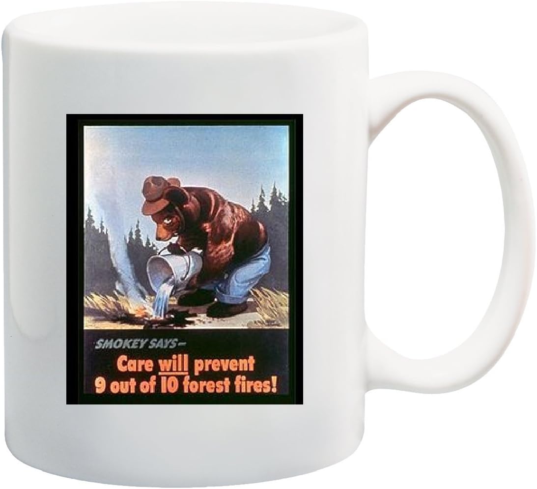 SMOKEY BEAR CARE WILL PREVENT 9 OUT OF 10 FOREST FIRES! Mug Cup - 11 ounces