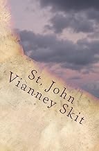 St. John Vianney Skit